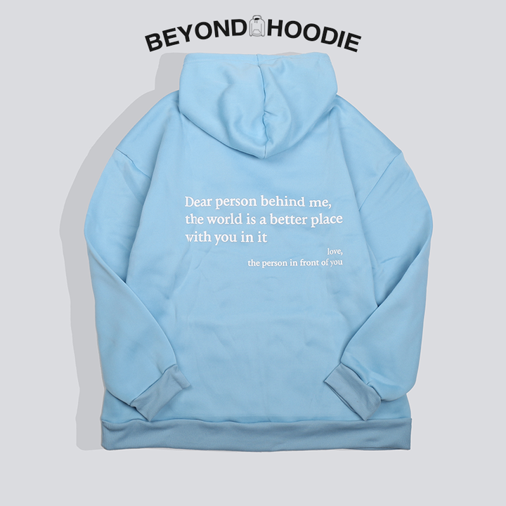 Dear Person Behind Me' Unisex Hoodie