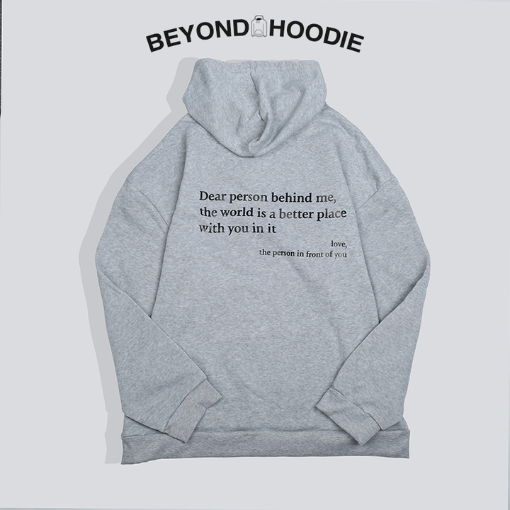 Dear Person Behind Me' Unisex Hoodie