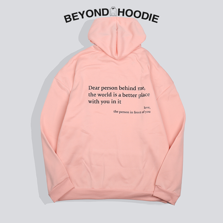 Dear Person Behind Me' Unisex Hoodie