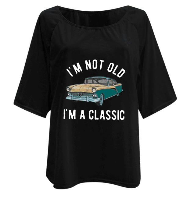 I 'm Not Old I 'm Classic