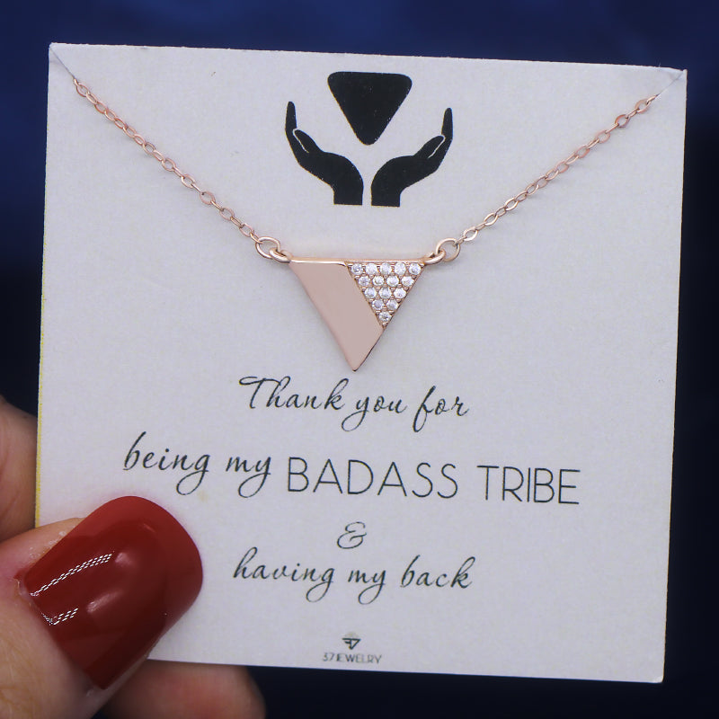 For Friend - My Badass Tribe Triangle Necklace