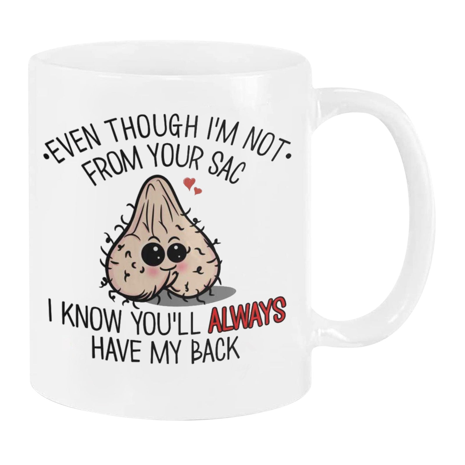 You've Still Got My Back, Father's Day Mug