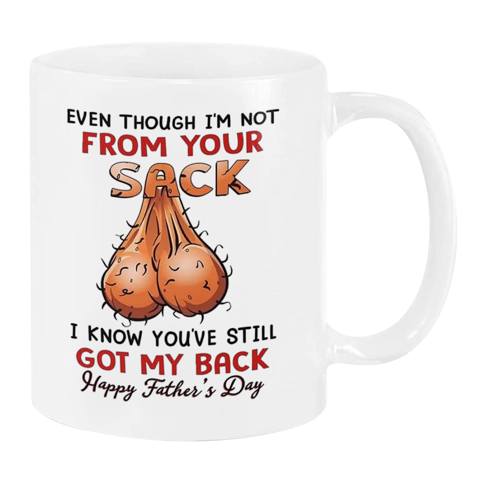 You've Still Got My Back, Father's Day Mug